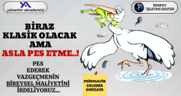ASLA PES ETME..!