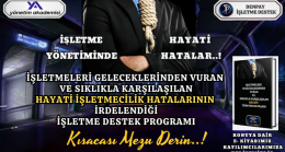 İŞLETME YÖNETİMİNDE HAYATİ HATALAR