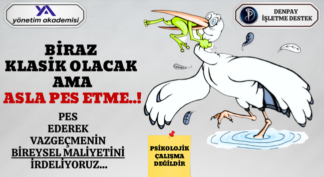 ASLA PES ETME..!