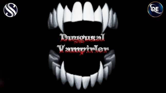 DUYGUSAL VAMPİRLER YA DA VAMPİR KARAKTERLİLER