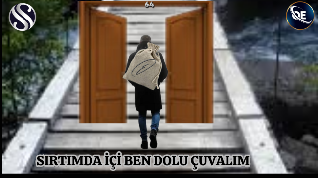 SIRTIMDA İÇİ BEN DOLU ÇUVALIM