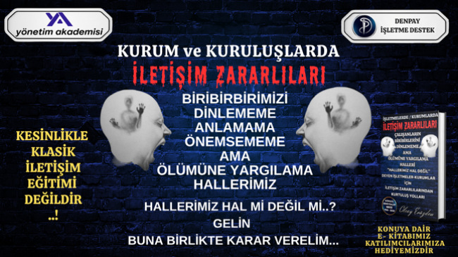 İŞLETMELER VE KURUMLAR DA İLETİŞİM ZARARLILARI