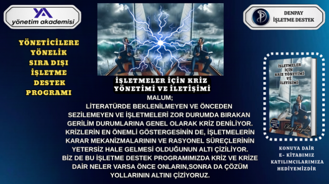 İŞLETMELER İÇİN KRİZ YÖNETİMİ VE İLETİŞİMİ