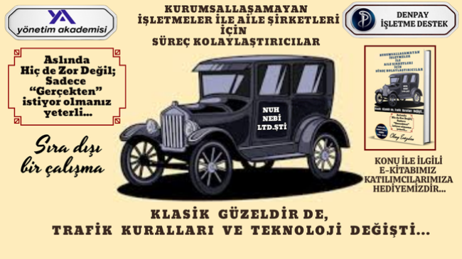 KURUMSALLAŞAMAYAN İŞLETLEMELER VE AİLE ŞİRKETLERİ İÇİN SÜREÇ KOLAYLAŞTIRICILAR