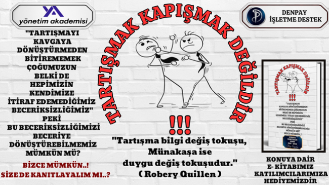 TARTIŞMAK KAPIŞMAK DEĞİLDİR..!